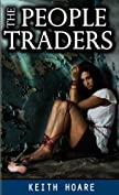 The People Traders (Trafficker series featuring Karen Marshall Book 1)