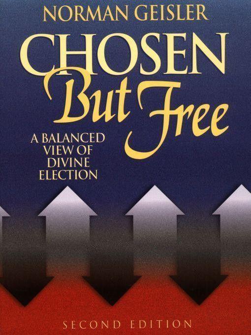 Chosen but Free