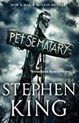 Pet Sematary: King's #1 bestseller &ndash; soon to be a major motion picture