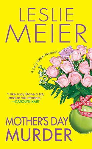 Mother's Day Murder (A Lucy Stone Mystery Series Book 15)