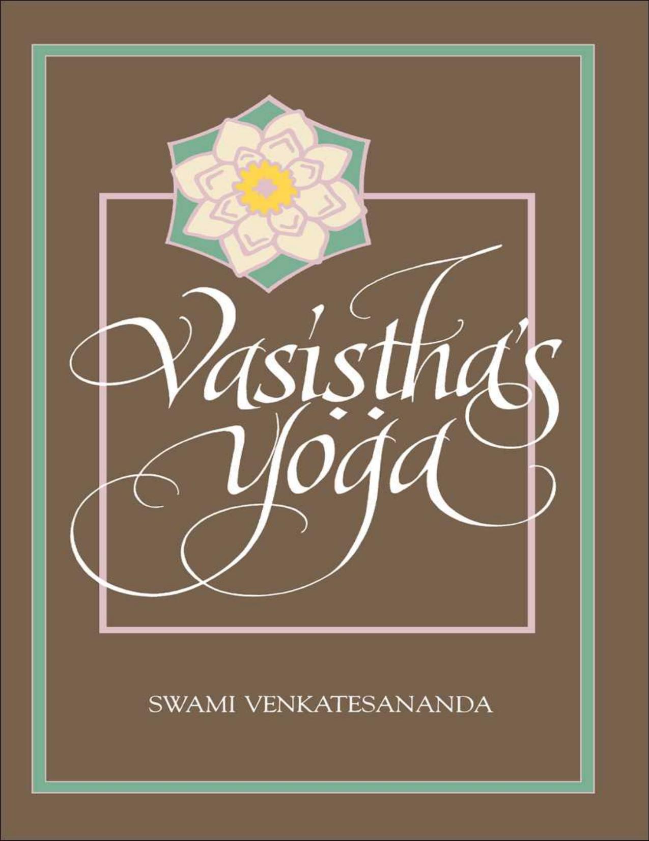 Vasistha's Yoga (KINDLE EDITION)