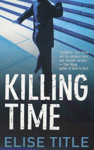 Killing Time: A Mystery (Natalie Price Mysteries Book 1)