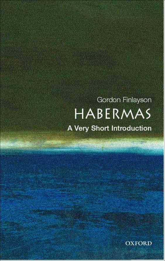 Habermas: A Very Short Introduction (Very Short Introductions)