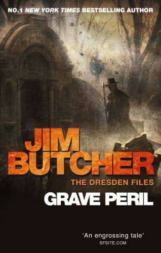 Grave Peril: The Dresden Files, Book Three (The Dresden Files series 3)