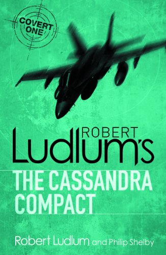 The Cassandra Compact (Covert-One Book 2)