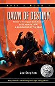 Dawn of Destiny (Epic Book 1)