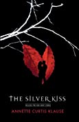 The Silver Kiss