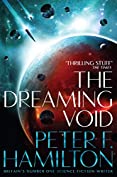 The Dreaming Void (The Void Trilogy Book 1)