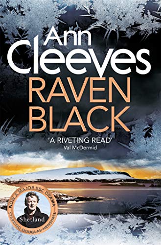 Raven Black (Shetland Book 1)