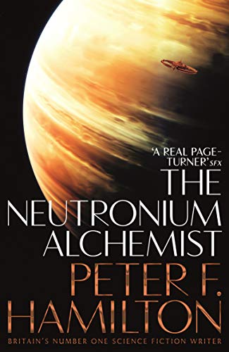 The Neutronium Alchemist (Nights Dawn Book 2)