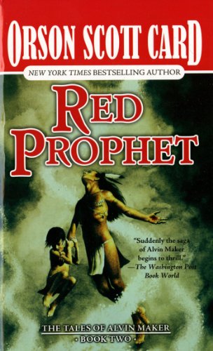 Red Prophet: The Tales of Alvin Maker, Book Two