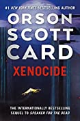 Xenocide: Volume Three of the Ender Saga (Ender Quintet Book 3)