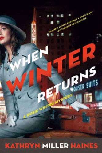 When Winter Returns: A Rosie Winter Mystery (Rosie Winter Mysteries Book 4)