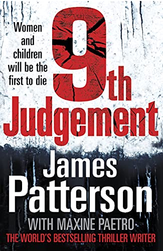 9th Judgement: Women and children will be the first to die... (Women&rsquo;s Murder Club 9) (Women's Murder Club)