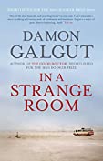 In a Strange Room: Shortlisted for the Booker Prize