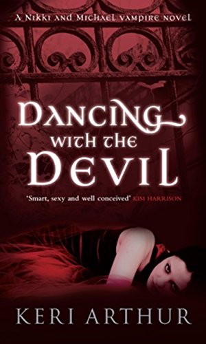 Dancing With The Devil: Number 1 in series (Nikki and Michael)