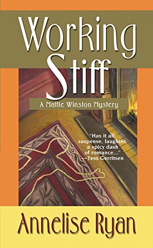 Working Stiff (Mattie Winston Mysteries Book 1)