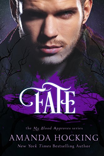 Fate (My Blood Approves, Book 2)