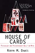 House of Cards: Psychology and Psychotherapy Built on Myth