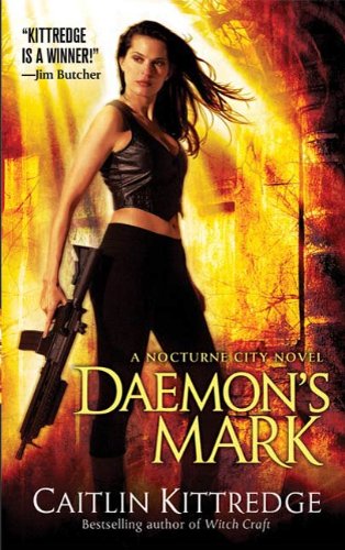 Daemon's Mark: A Nocturne City Novel