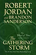 The Gathering Storm: Book Twelve of the Wheel of Time