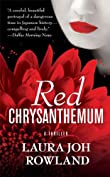 Red Chrysanthemum: A Thriller (Sano Ichiro Novels Book 11)