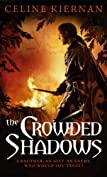 The Crowded Shadows: The Moorehawke Trilogy: Book Two