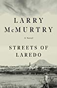 Streets Of Laredo: A Novel (Lonesome Dove Book 2)