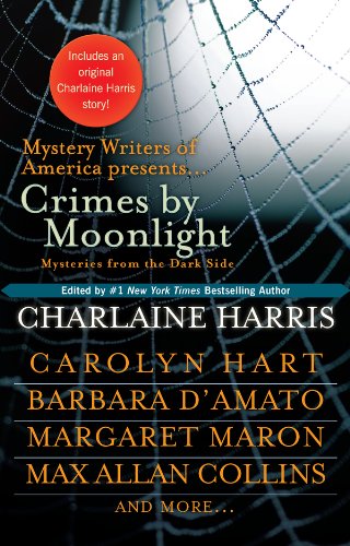 Crimes by Moonlight: Mysteries from the Dark Side (The Southern Vampire Mysteries Series Book 11)