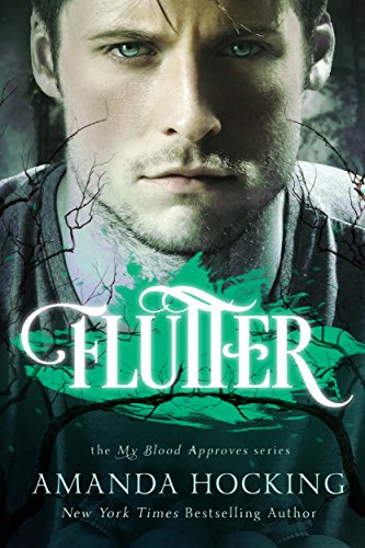 Flutter (My Blood Approves, Book 3)
