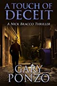 A Touch of Deceit (A Nick Bracco Thriller Book 1)