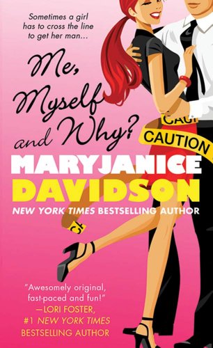 Me, Myself and Why? (Cadence Jones Book 1)