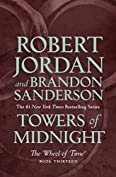 Towers of Midnight: Book Thirteen of The Wheel of Time