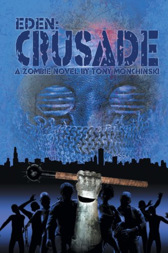 Crusade (Eden Book 2)