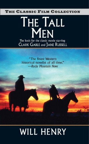 The Tall Men (The Classic Film Collection)