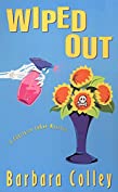 Wiped Out (A Charlotte LaRue Mystery Book 4)