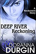 Deep River Reckoning (The Reckoners)