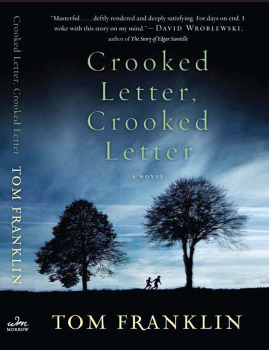 Crooked Letter, Crooked Letter: A Novel