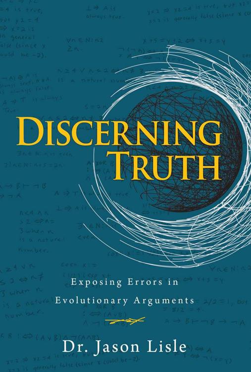 Discerning Truth: Exposing Errors in Evolutionary Arguments