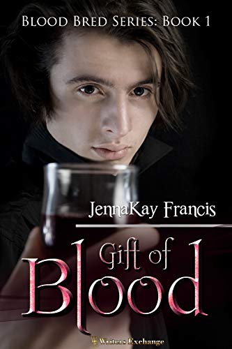 Blood Bred Series Book 1: Gift of Blood (Blood Bred Vampire Fantasy)