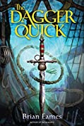 The Dagger Quick (The Dagger Chronicles)