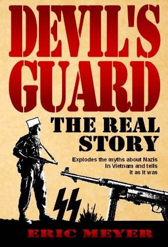 Devil's Guard: The Real Story