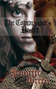 The Commander's Desire: Scottish medieval historical romance