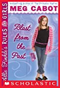 Allie Finkle's Rules for Girls Book 6: Blast from the Past