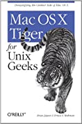 Mac OS X Tiger for Unix Geeks