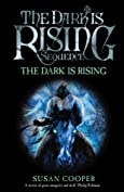 The Dark Is Rising: Modern Classic