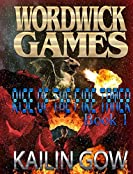 Rise of the Fire Tamer (The Wordwick Games Book 1)