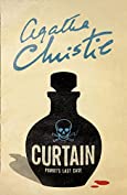 Curtain: Poirot&rsquo;s Last Case (Poirot) (Hercule Poirot Series Book 39)