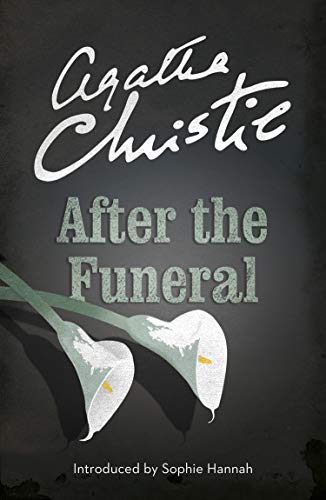 After the Funeral (Poirot) (Hercule Poirot Series Book 29)