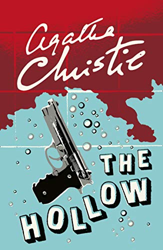 The Hollow (Poirot) (Hercule Poirot Series Book 25)